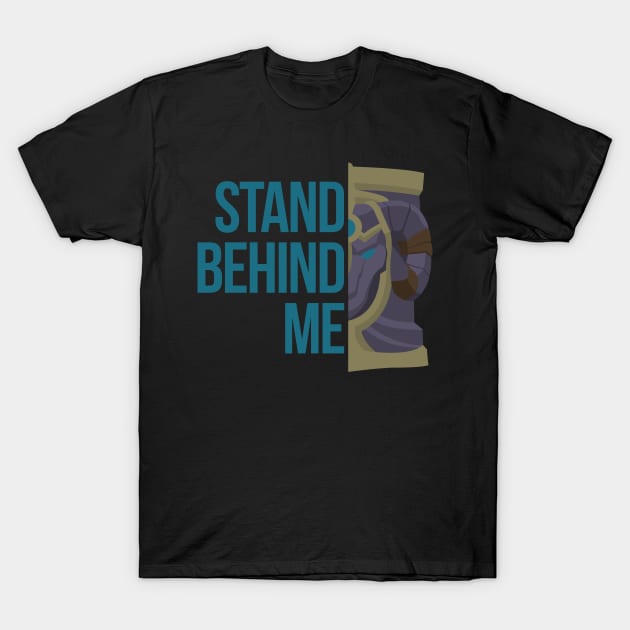 Stand Behind Me T-Shirt by Gurrnak